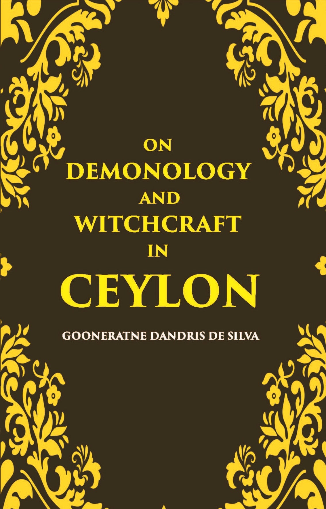 On Demonology And Witchcraft In Ceylon