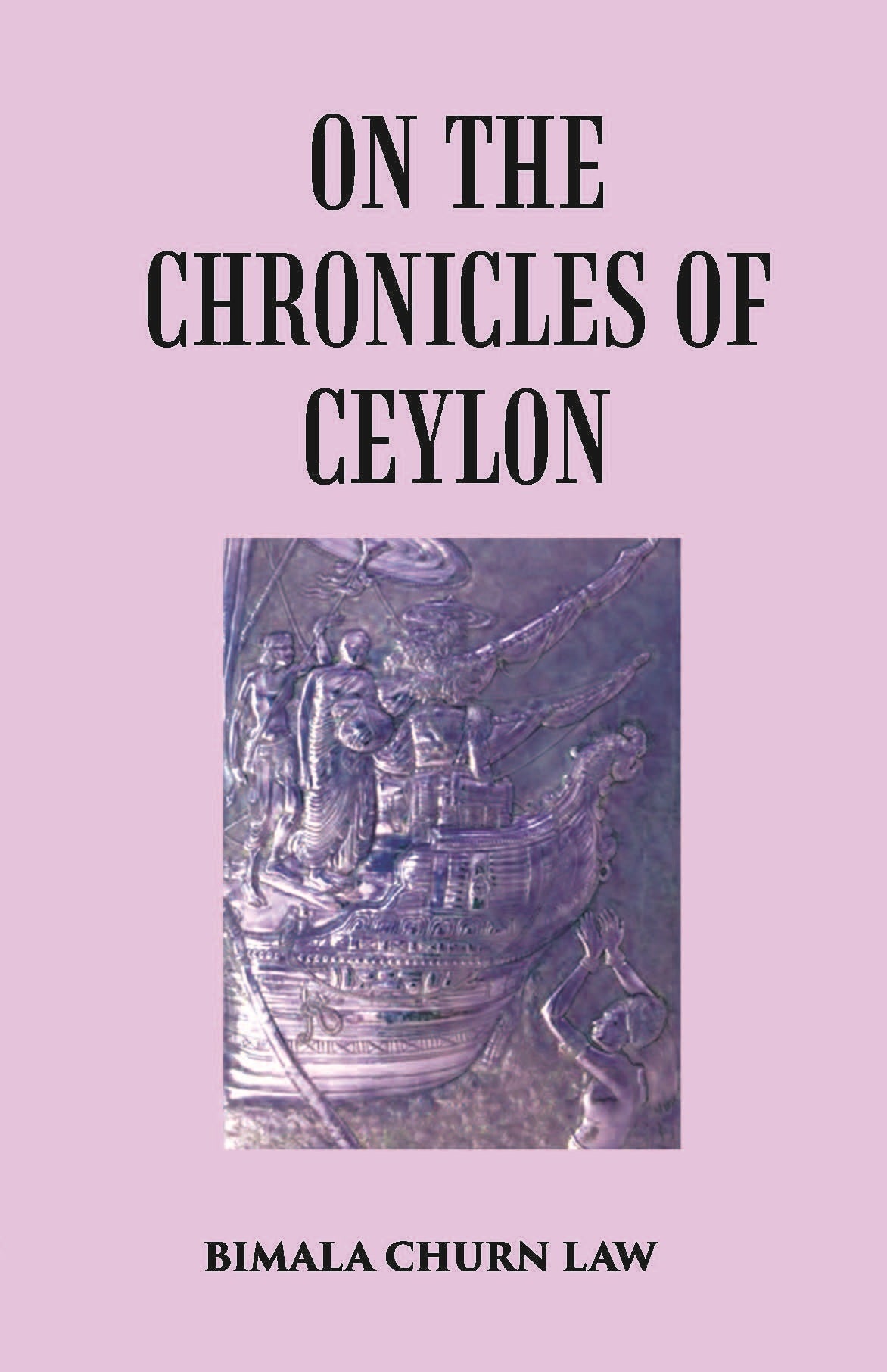 On The Chronicles Of Ceylon