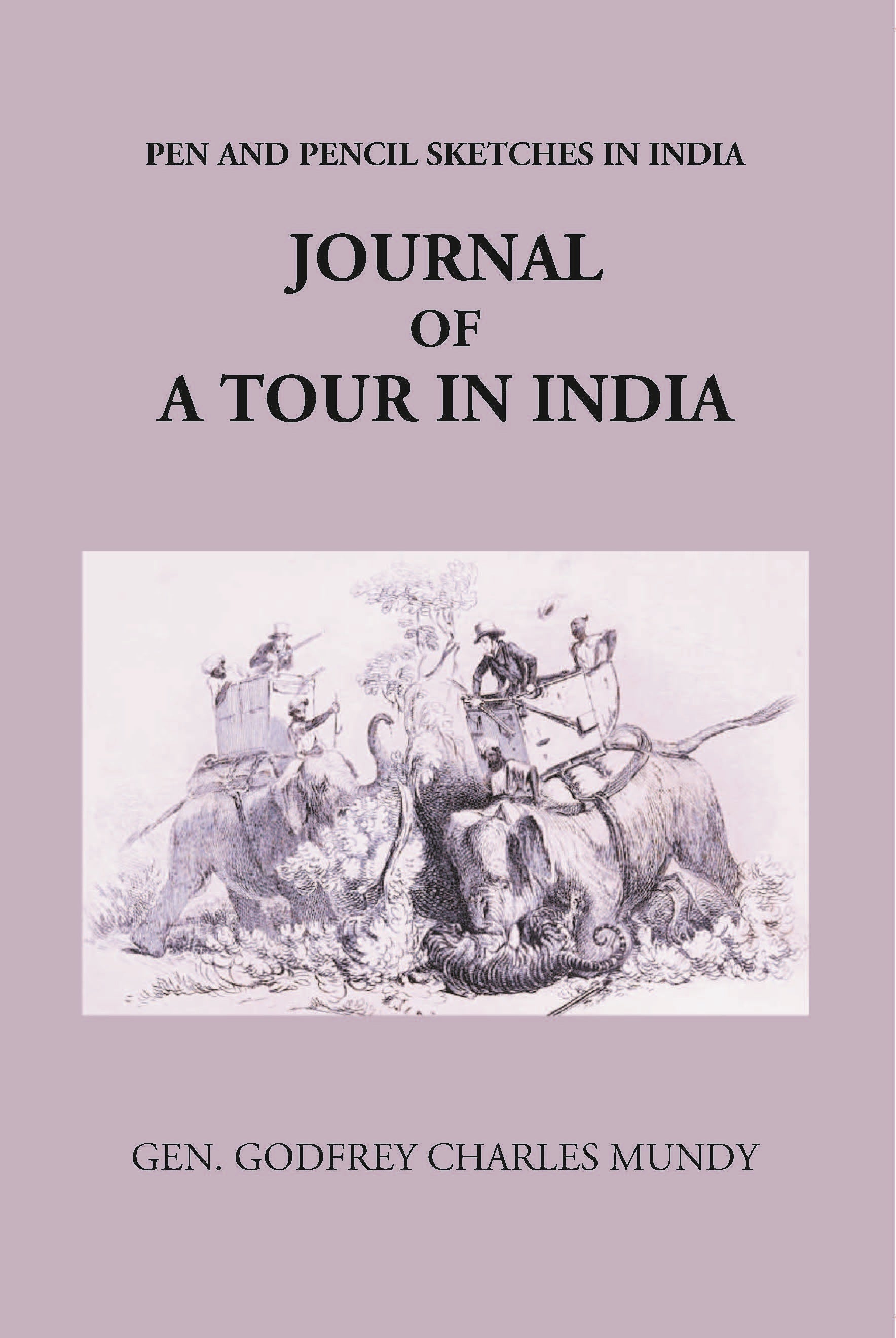 Journal Of A Tour In India