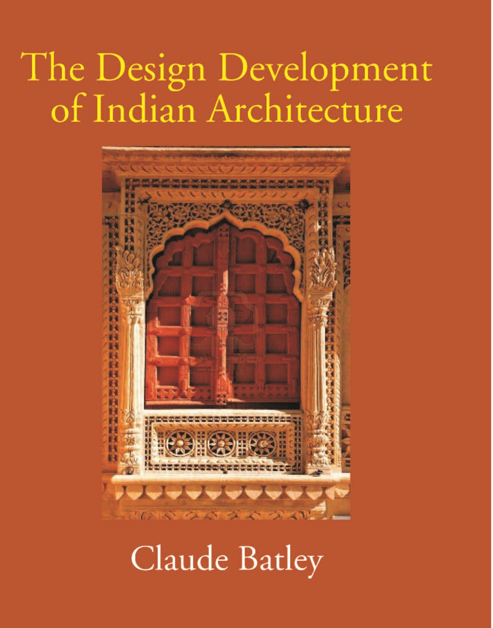 Development Designs Book The Design Development Of Indian Architecture Book Online available at ...