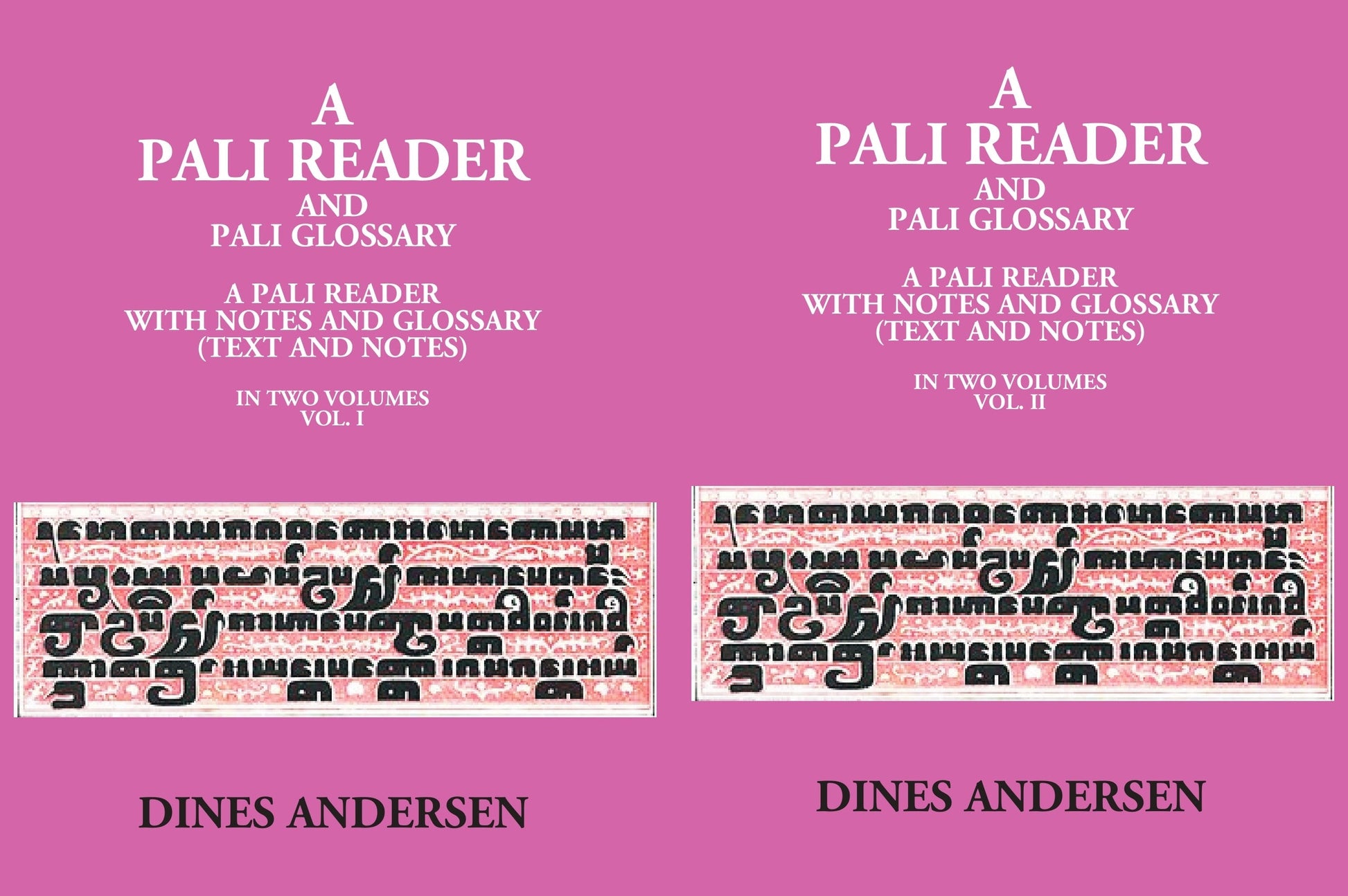 A Pali Reader And Pali Glossary: A Pali Reader With Notes And Glossary (Text And Notes) Volume 2 Vols. Set