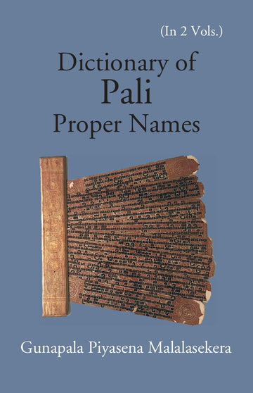 Dictionary Of Pali Proper Names Volume Vol. 1st