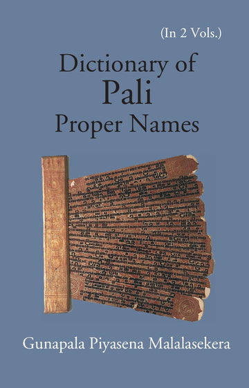 Dictionary Of Pali Proper Names Volume 2 Vols. Set