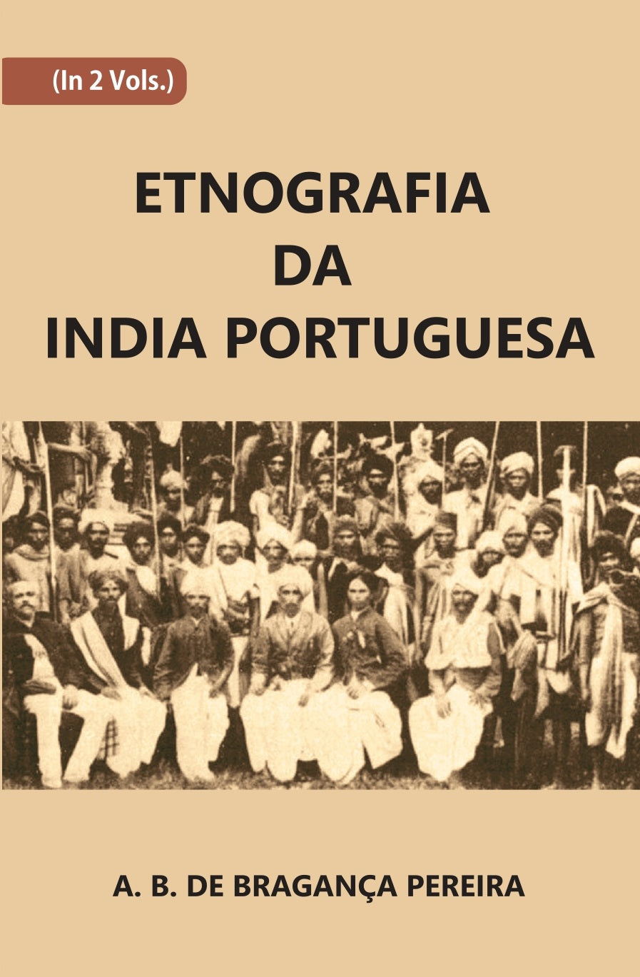 Etnografiada India Portuguesa Volume 2 Vols. Set
