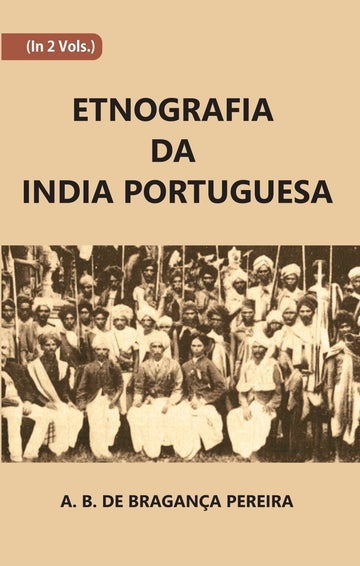 Etnografia Da India Portuguesa Volume Vol. 2nd