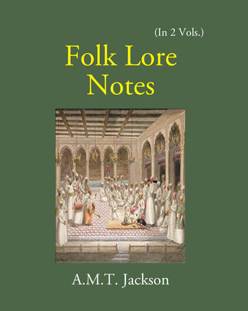 Folk Lore Notes Folklore Of Konkan Volume Vol. 2nd
