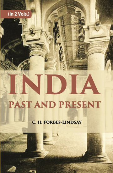 India Past And Present Volume Vol. 2nd