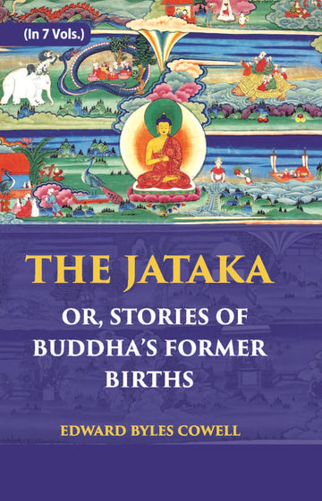 The Jataka Or Stories Of The BuddhaS Former Births Volume Vol. 1st