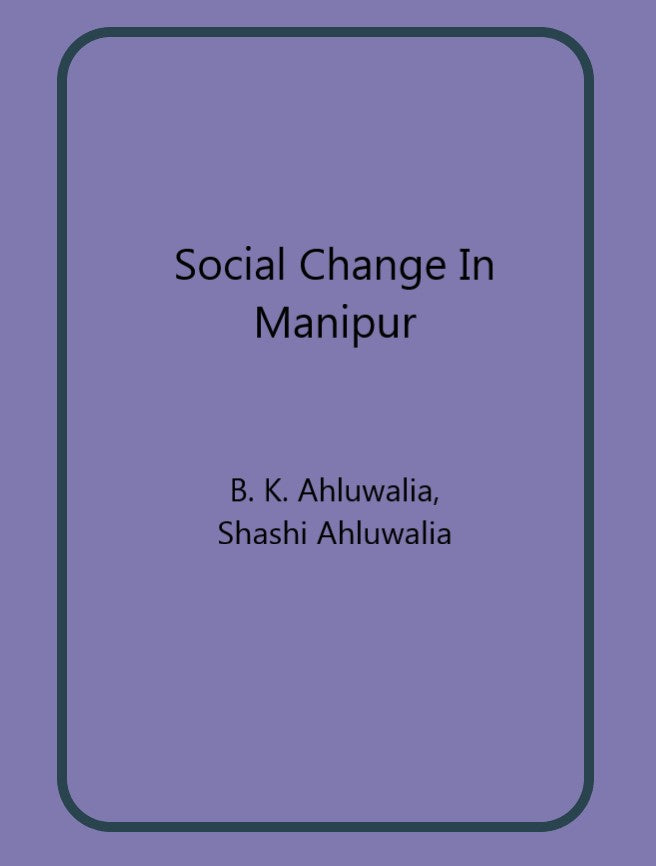 Social Change In Manipur [Hardcover]