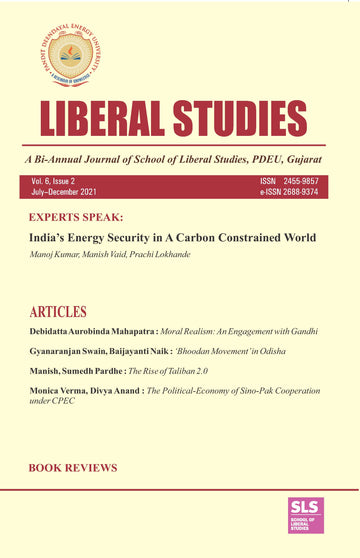 Liberal Studies : A Bi-Annual Journal Of School Of Liberal Studies, PDPU, Gujarat (Vol. 6, Issue 2) July-December 2021