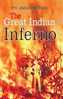 The Great Indian Inferno