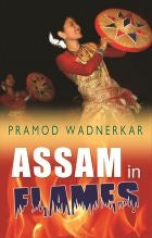 Assam in Flames