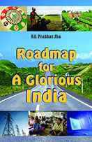 Roadmap for A Glorious India