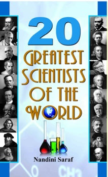 20 Greatest Scientists of the World