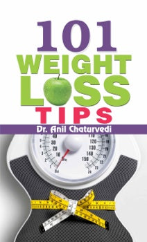 101 Weight Loss Tips