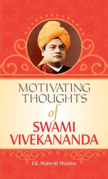 Motivational Thoughts of Swami Vivekananda
