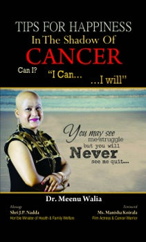 Tips for Happiness in the Shadow of Cancer