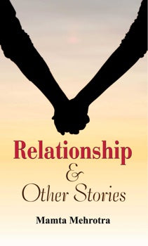 Relationship & Other Stories