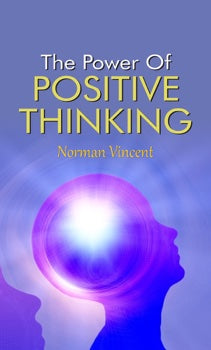 The Power of Positive Thinking