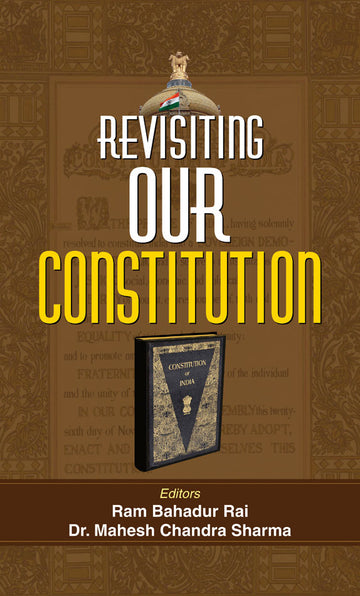 Revisiting Our Constitution