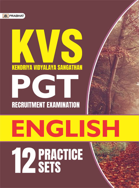 KVS PGT RECRUITMENT EXAMINATION ENGLISH 12 PRACTICE SETS