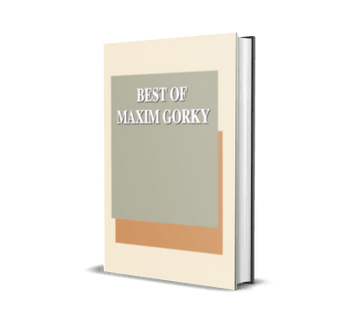 Best of Maxim Gorky
