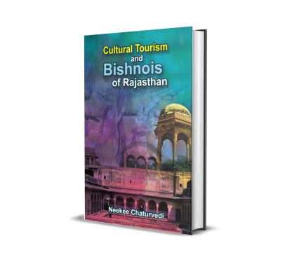 Cultural Tourism and Bishnois of Rajasthan