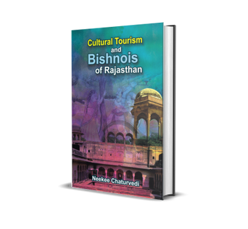 Cultural Tourism and Bishnois of Rajasthan