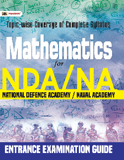 MATHEMATICS for NDA/NA Entrance Examinations Guide