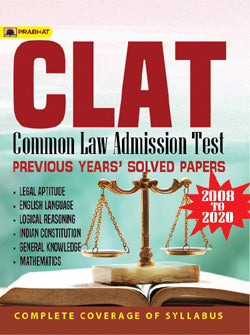 CLAT COMMON LAW ADMISSION TEST PREVIOUS YEARS SOLVED PAPERS (20082020)