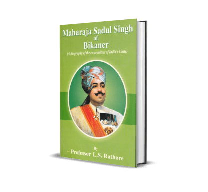 Maharaja Sadul Singh of Bikaner (in 2 vol.)