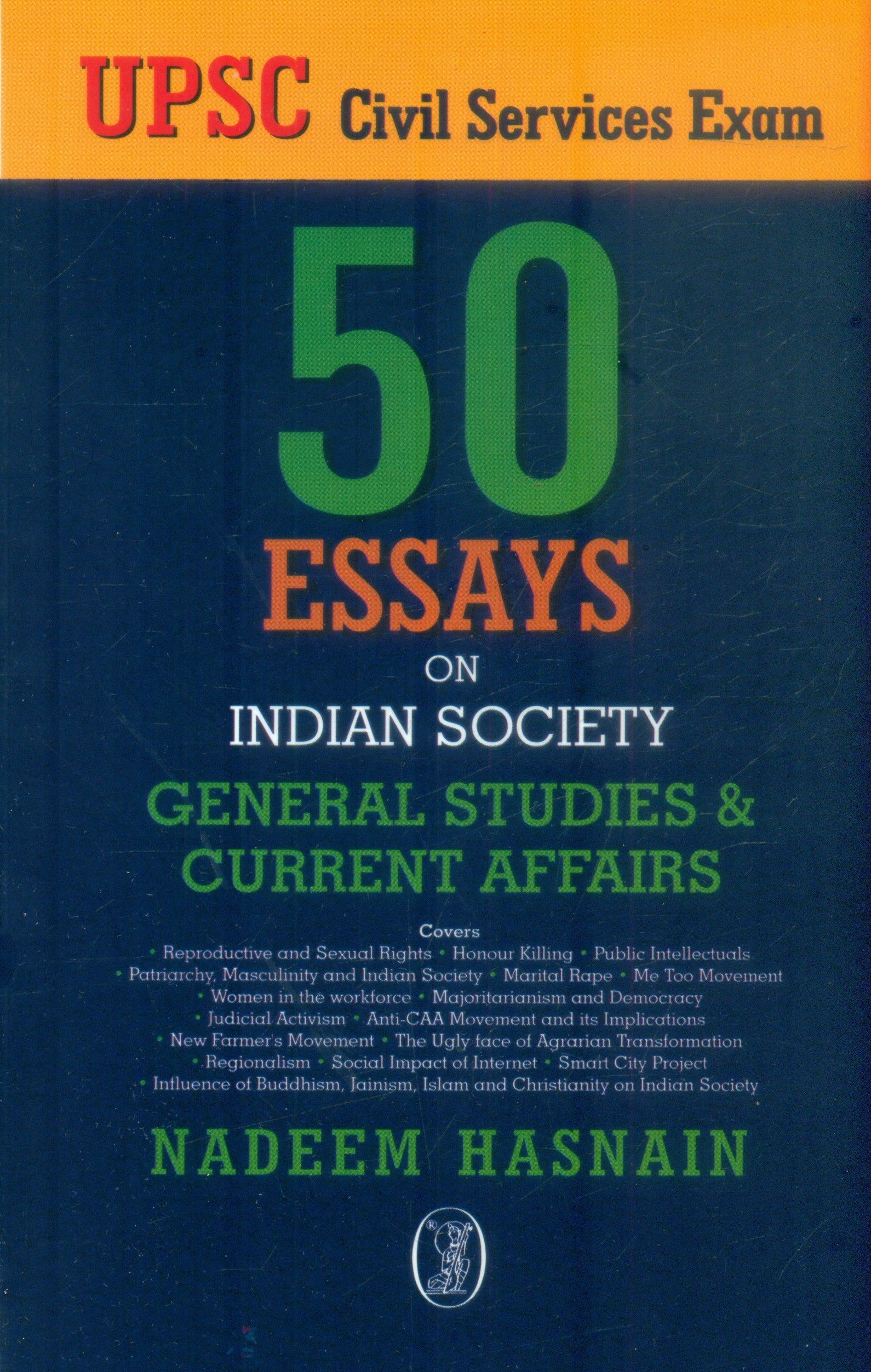 50 Essays on Indian Society General Studies & Current Affairs