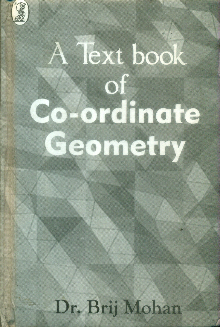 A Text Book On Coordinate Geometry