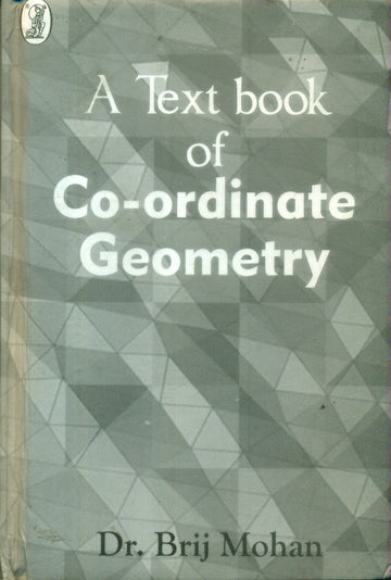 A Text Book On Coordinate Geometry
