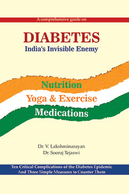 Diabetes : India's Invisible Enemy