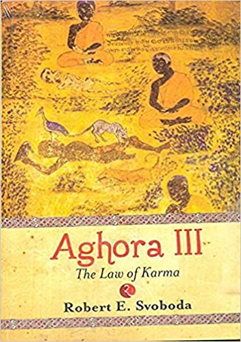AGHORA-III: THE LAW OF KARMA Rupa Publications