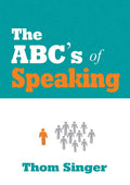 The Abc's Of Speaking