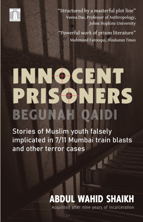 Innocent Prisoners (English translation of Begunah Qaidi)