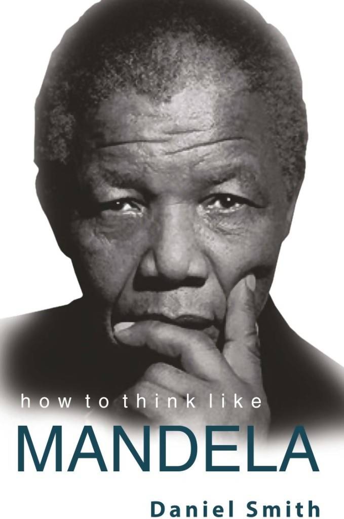 How To Think Like Mandela Manjul Prakashan