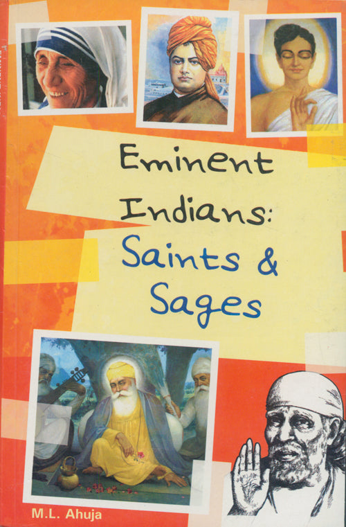 EMINENT INDIANS : SAINTS AND SAGES