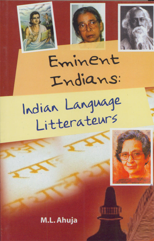EMINENT INDIANS : INDIAN LANGUAGE LITTERATEURS