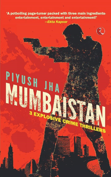 MUMBAISTAN 3 EXPLOSIVE CRIME THRILLERS