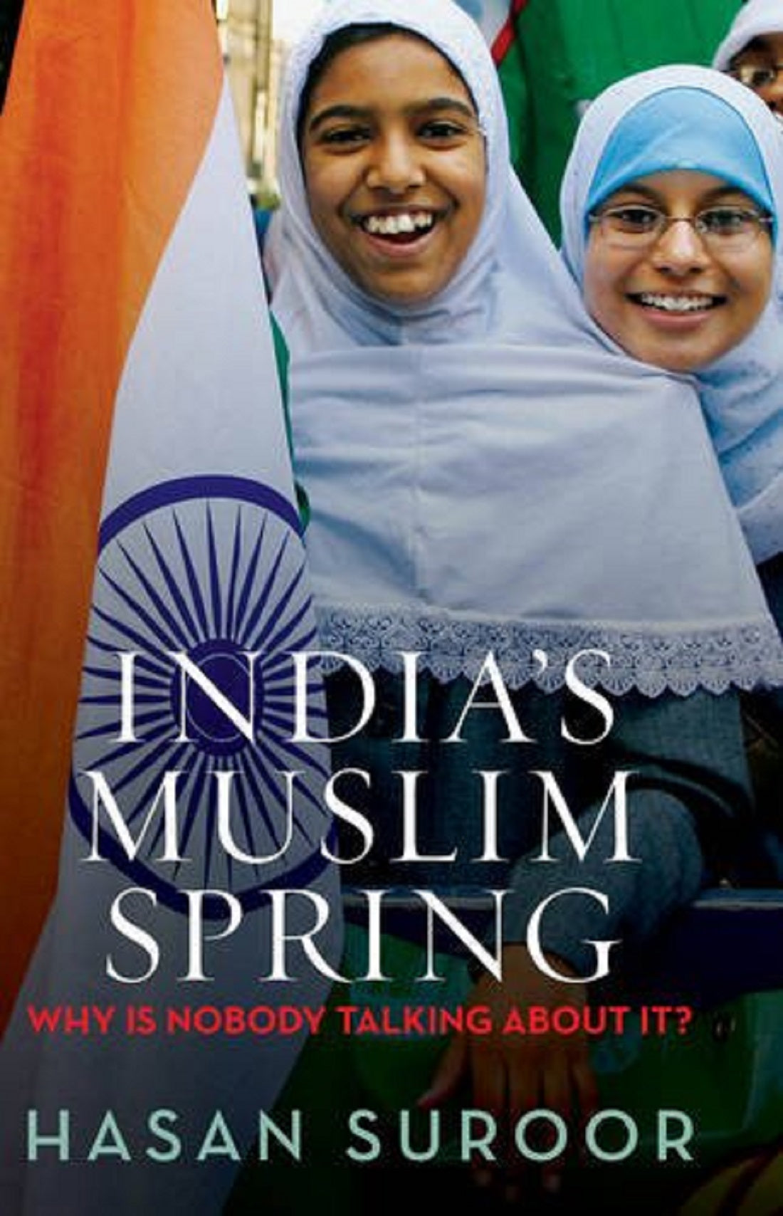 INDIA'S MUSLIM SPRING