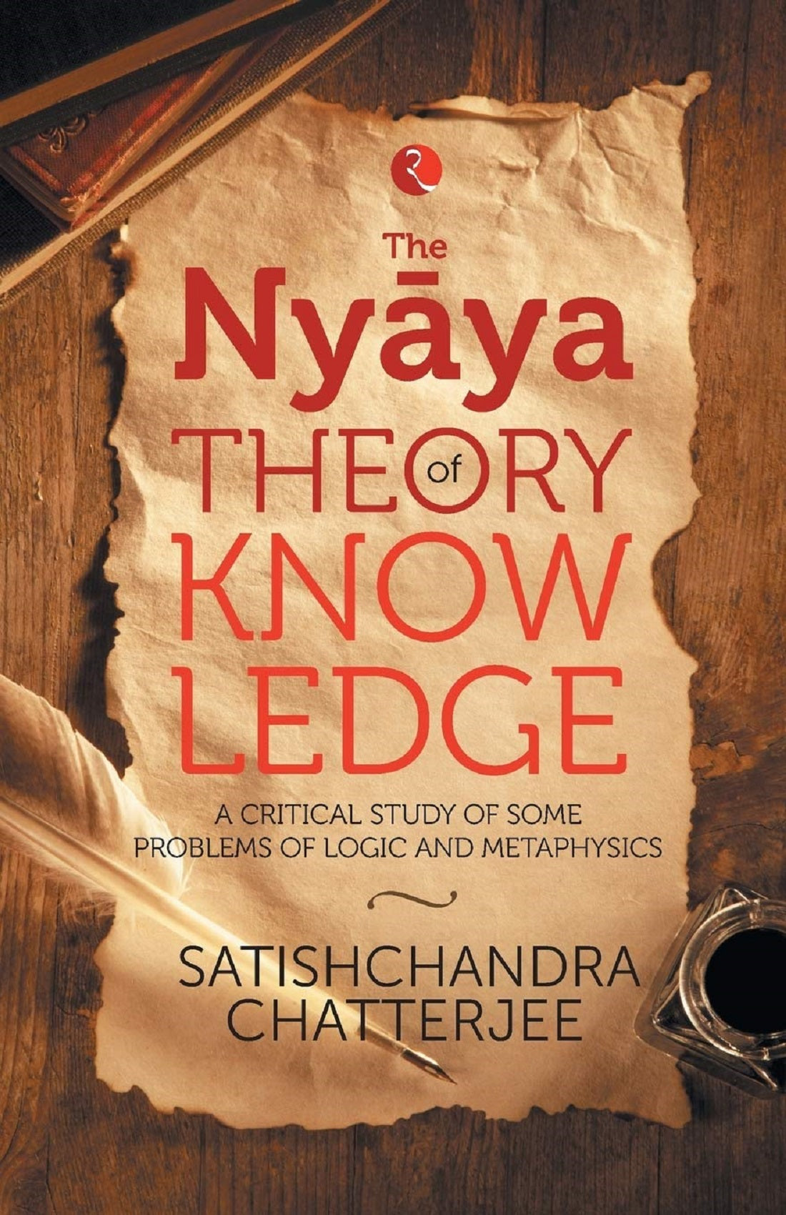 THE NYAYA THEORY OF KNOWLEDGE