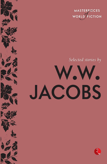 SELECTED STORIES BY W. W. JACOBS
