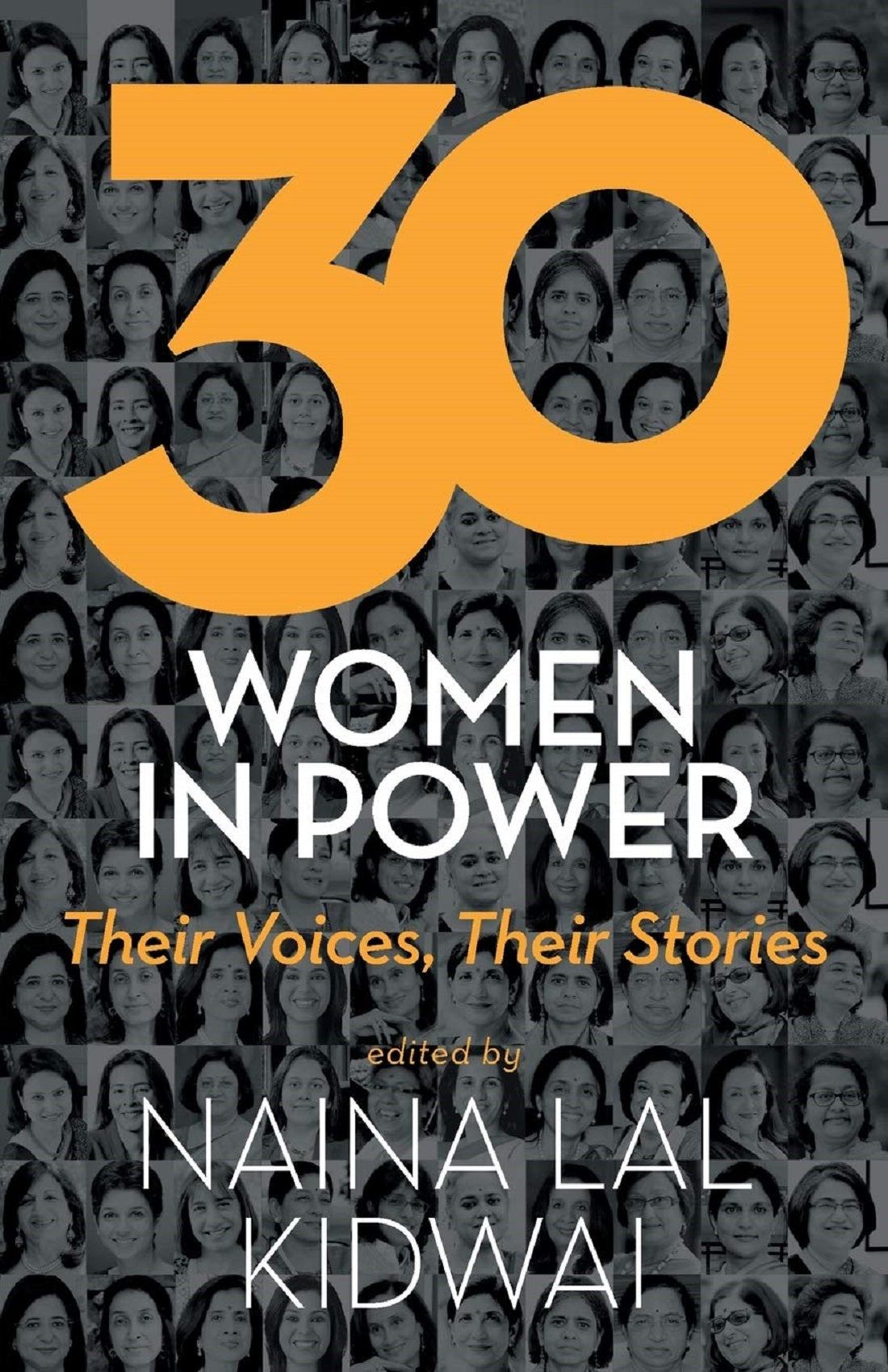 30 WOMEN IN POWER THEIR VOICE, THEIR STORIES