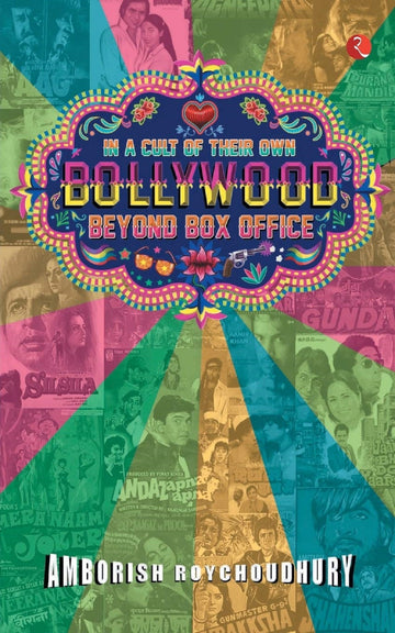 IN A CULT OF THEIR OWN BOLLYWOOD BEYOND BOX OFFICE