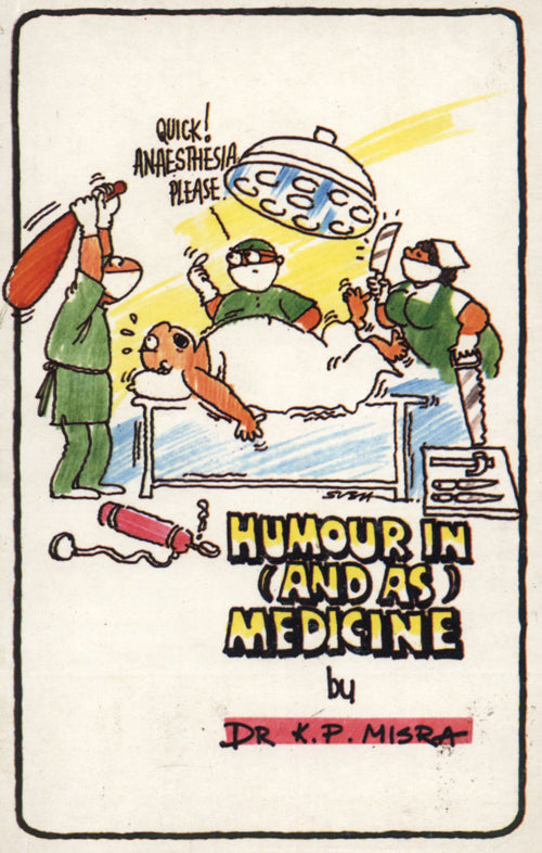HUMOUR IN AND AS MEDICINE