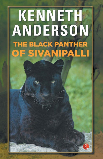 THE BLACK PANTHER OF SIVANIPALLI