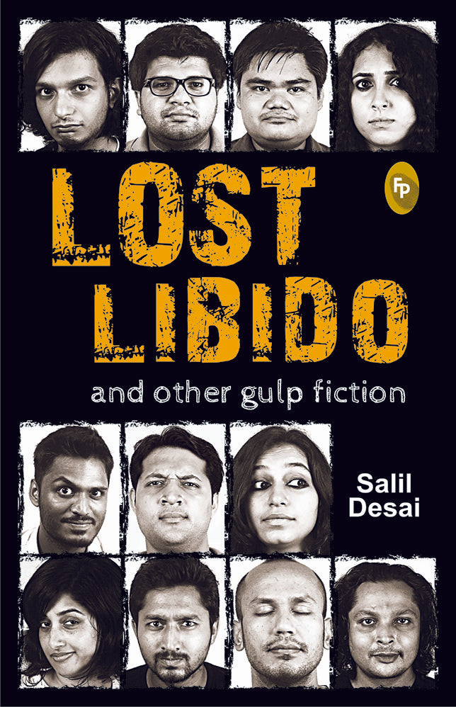 Lost Libido And Other Gulp Fiction